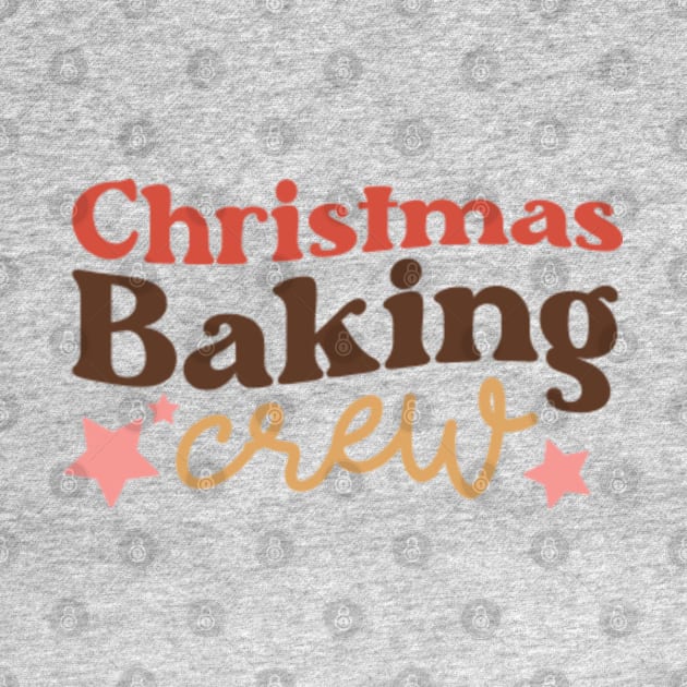 Christmas Baking Crew by qpdesignco